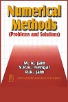 Numerical Methods Problems and Solutions by Mahinder Kumar Jain, S.R.K. Iyengar, R.K. Jain